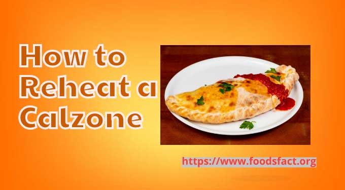 how to reheat a calzone