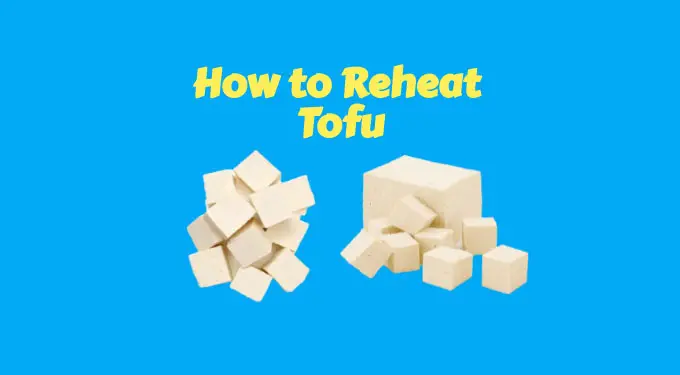 how to reheat tofu