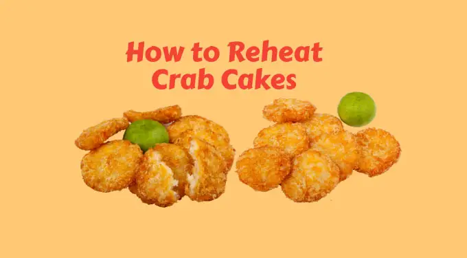 how to reheat crab cakes