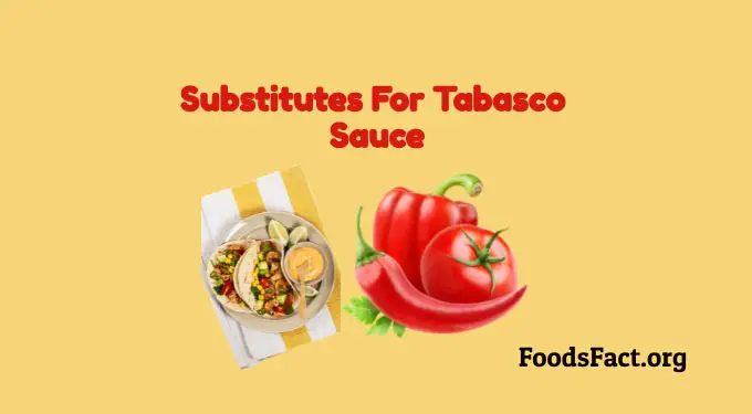 Substitutes for tabasco sauce