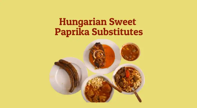 Hungarian sweet paprika substitutes